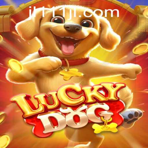 Discover the Thrills of 'LuckyDog' Game with JL111